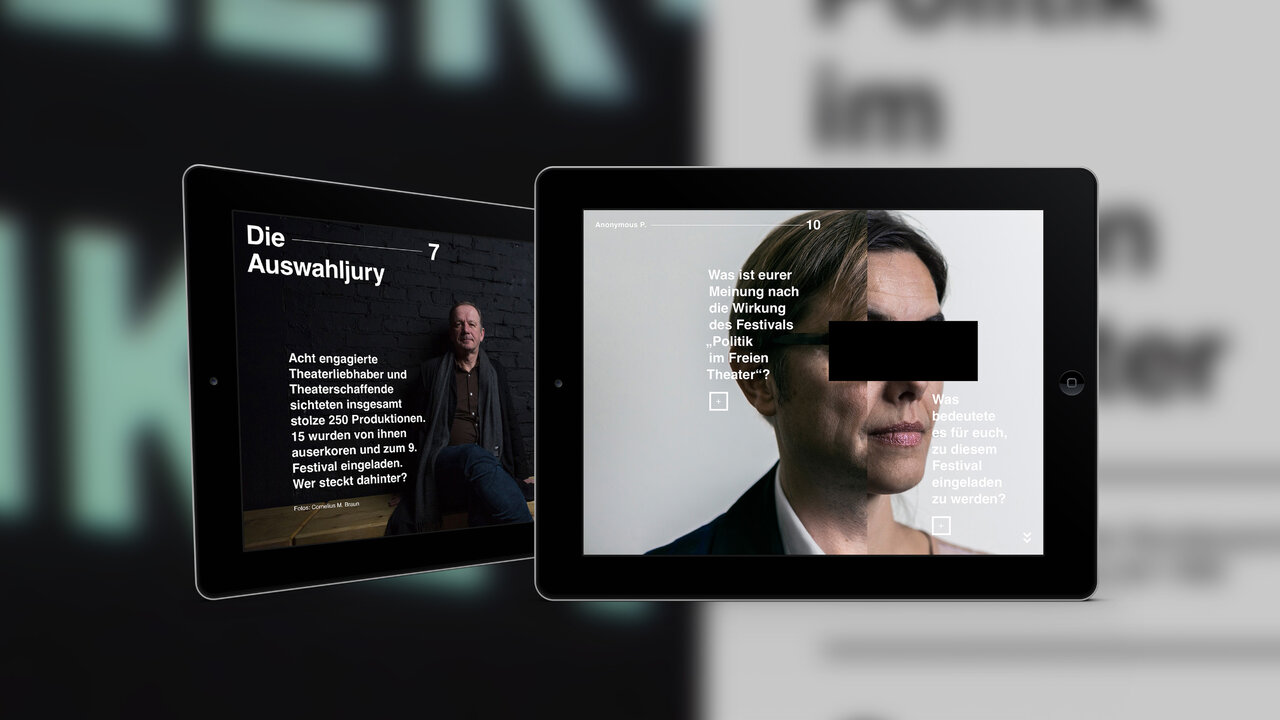 Zwei Tablet-Screens mit Layouts des multimedialen Magazins f&uuml;r das Festival Politik im Freien Theater, zeigen ein Design mit verschwommenem Portr&auml;t und Textseite in schwarz-wei&szlig;er &Auml;sthetik.