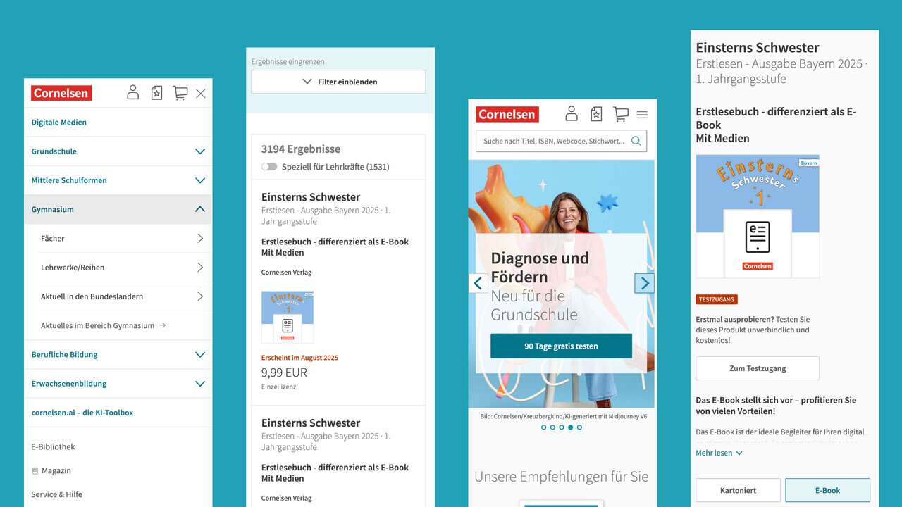 Mehrere Bildschirmansichten der neu gestalteten Cornelsen-Website in t&uuml;rkisfarbener Umgebung, die ein responsives und &uuml;bersichtliches Webdesign mit modularer Struktur und klarer Typografie zeigen.