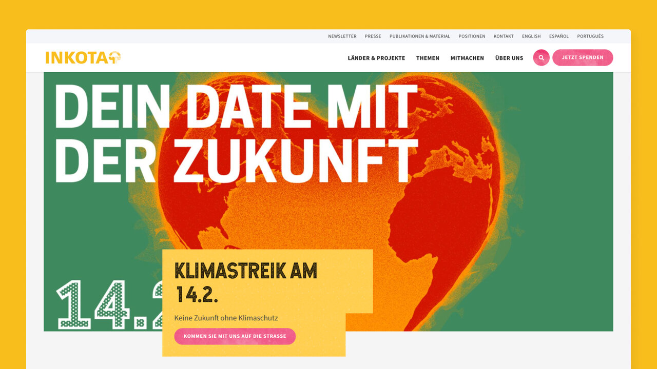 Gelbe und gr&uuml;ne Webseite f&uuml;r INKOTA mit einem roten Globus und dem Aufruf "Dein Date mit der Zukunft" f&uuml;r den Klimastreik am 14.2., der globale Klimakrise und Handlungsaufforderung visualisiert.