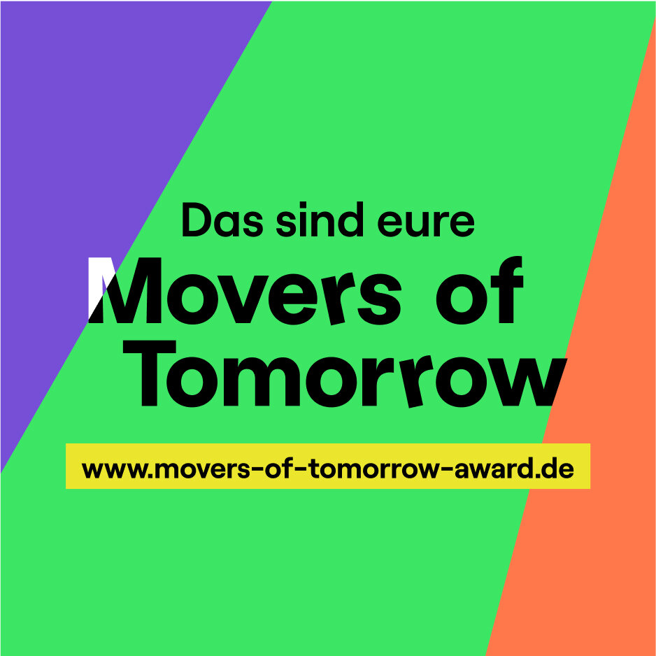 Buntes Grafik-Design f&uuml;r den "Movers of Tomorrow Award" mit diagonal geteilten Farbfl&auml;chen in Lila, Gr&uuml;n und Orange und schwarzer Schrift auf Deutsch: "Das sind eure Movers of Tomorrow