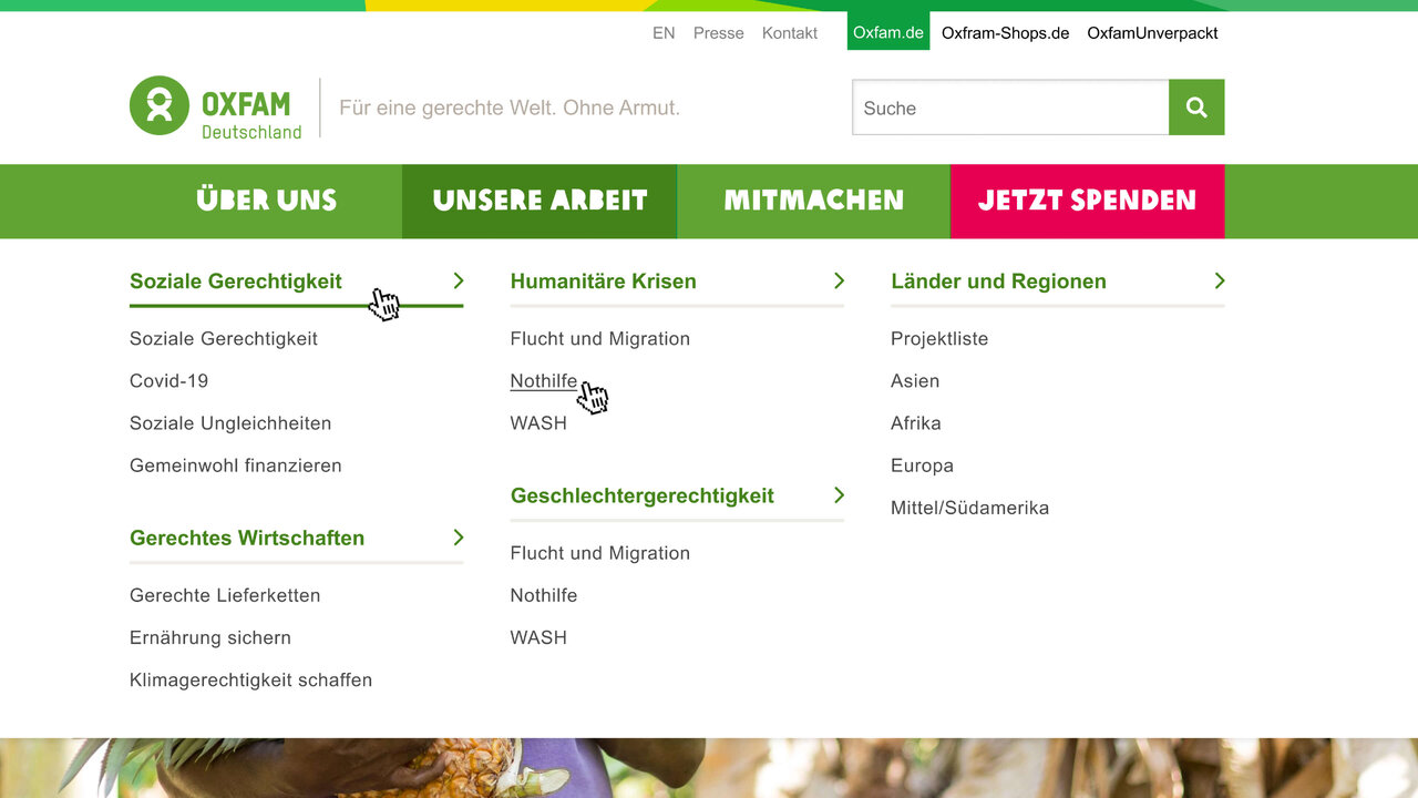 Website-Navigation von Oxfam Deutschland mit gr&uuml;n-wei&szlig;em Design, zeigt Hauptmen&uuml;punkte wie "&Uuml;ber uns", "Unsere Arbeit" und "Mitmachen" mit Dropdown-Untermen&uuml;s zu sozialer Gerechtigkeit, humanit&auml;ren Krisen und L&auml;nderthemen.